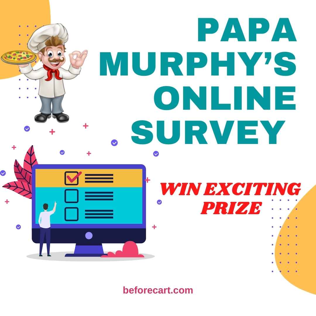 ¿Qué es Papasurvey? Cómo participar en la encuesta de Murphy y ganar 