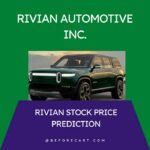 Rivian Stock Price Prediction 2022, 2023, 2025, 2030, 2040