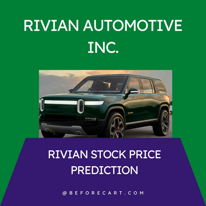 Logical Rivian Stock Price Prediction 2022, 2023, 2025, 2030, 2040, And  2050.